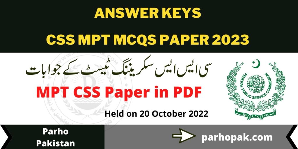 Answer Keys for CSS MPT Paper 2023 held on 2 October 2022