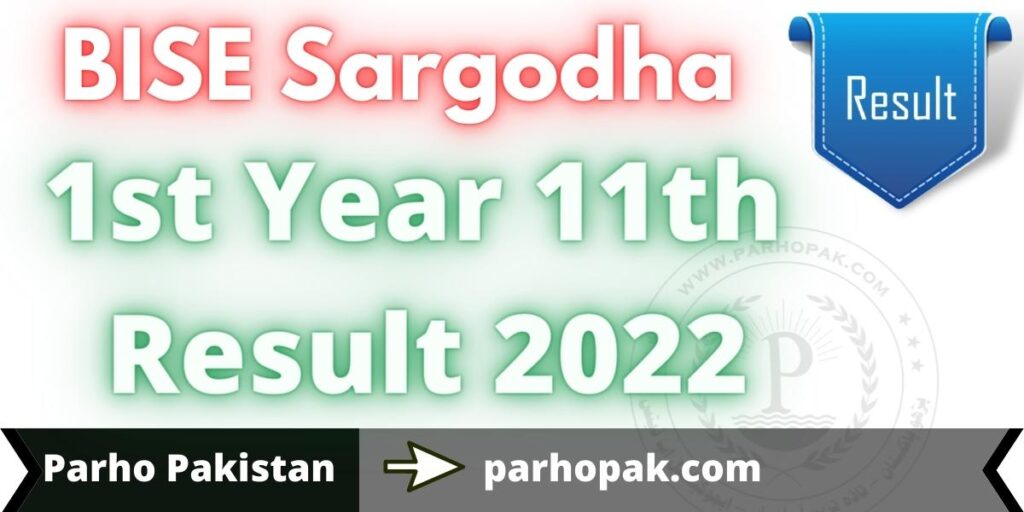 11th Class Result 2022 BISE Sargodha 1st Year