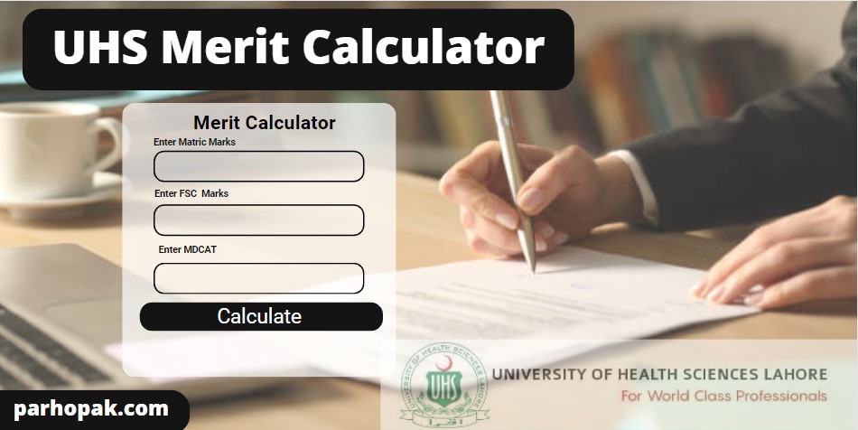 UHS Merit Calculator 2022