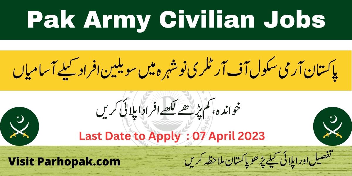 Pak Army School of Artillery Nowshera Cantt Civilian Jobs 2023