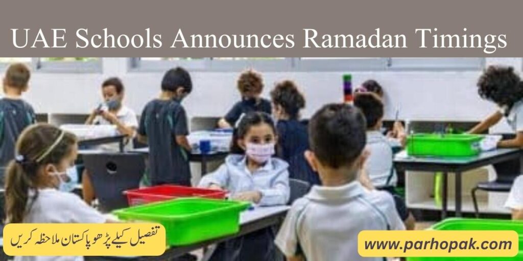 Dubai Schools Timings for Ramadan Officially Announced
