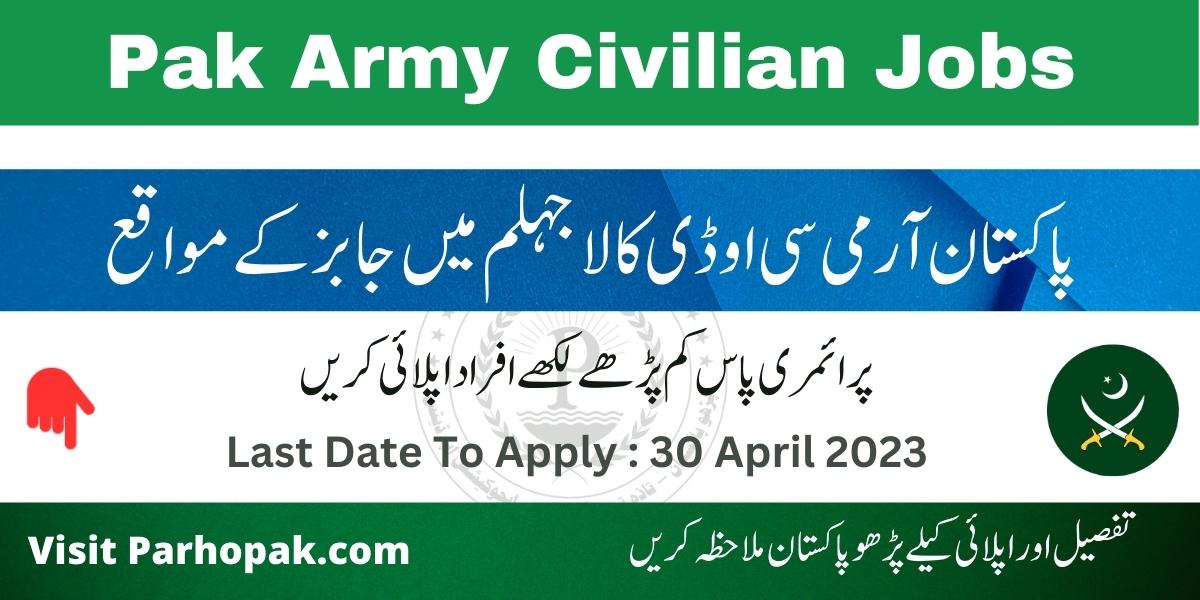 Pakistan Cod Pakistan Army COD Kala Jhelum Civilian Jobs 2023
