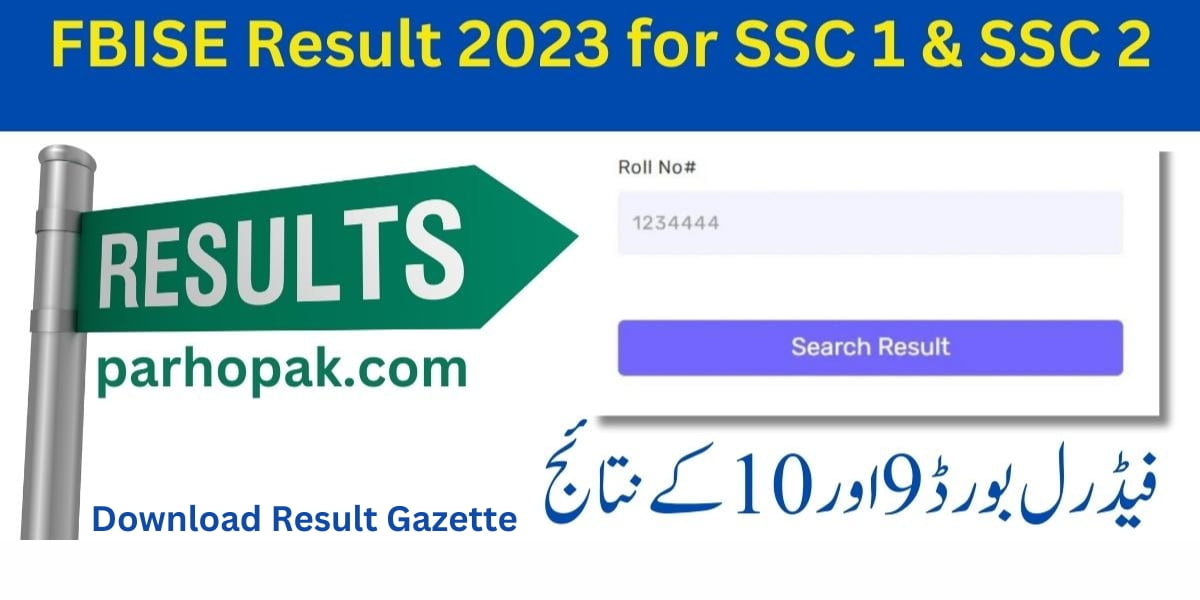 FBISE Matric 9th and 10th Class Result 2023 Download Gazette