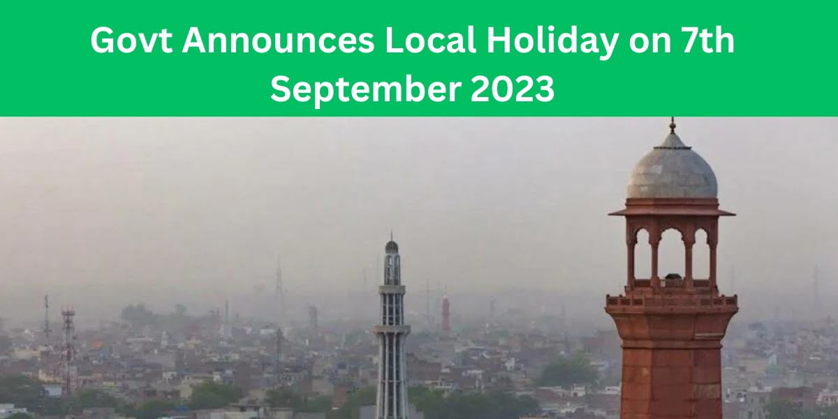 Govt Announces a Local Holiday on Thursday 7th September 2023