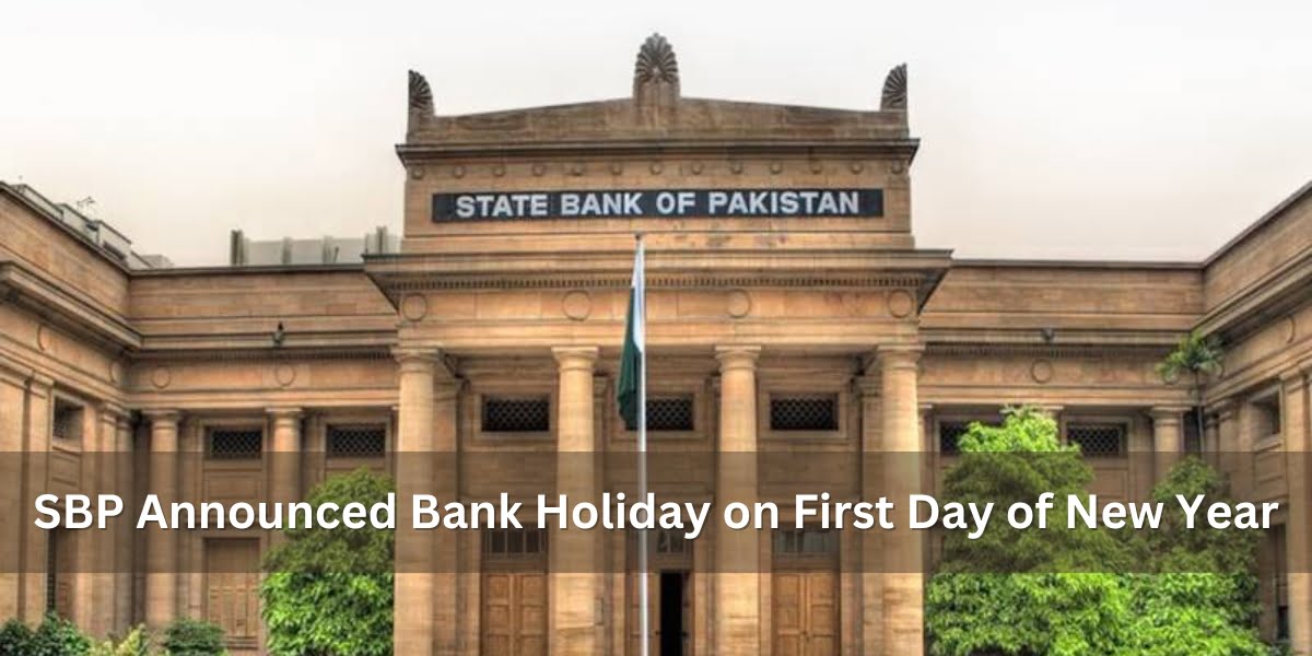 SBP announces a Bank Holiday on January 1 First Day of the New Year